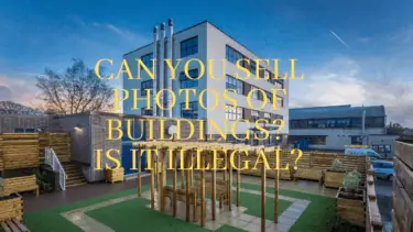 Can you sell photos of buildings Is it illegal (2)